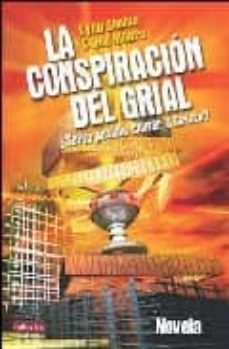 la conspiracion del grial-lynn sholes-joe moore-9788479278007