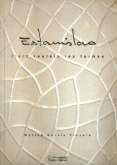estanislao. l art vesteix les formes-9788479359607