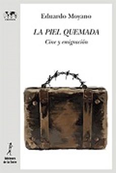 la piel quemada: cine y emigracion-eduardo moyano-9788479607807