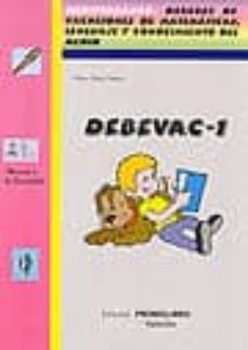debevac 1: mediterraneo. deberes de vacaciones de matematicas, lenguaje y conocimiento del medio-9788479865207