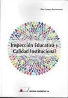 inspeccion educativa y calidad institucional-blas campos barrionuevo-9788479914707
