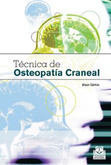 tecnica de osteopatia craneal-alain gehin-9788480199407