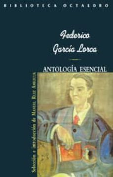 federico garcia lorca, antologia esencial-9788480632607