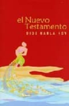 el nuevo testamento: dios habla hoy (3ª ed.)-9788480831307