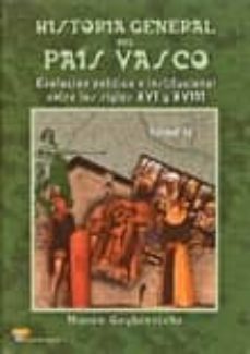 historia general del pais vasco ii-9788480916707