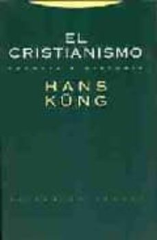 el cristianismo esencia e historia-9788481641707