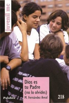dios es tu padre (no lo olvides)-9788482397207