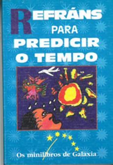 refrans para predicir o tempo-carlos casares mouriño-9788482881607