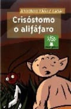 crisostomo o alifafaro-antonio yañez casal-9788482889207