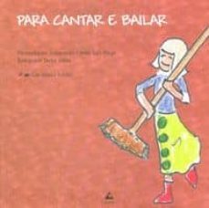 para cantar e bailar (inclue cd)-luis prego-serxio cobos martinez-9788482894607