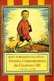 historia contemporania de catalunya, 2-9788483005507