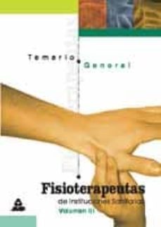 fisioterapeuta de instituciones sanitarias. temario general-9788483119907