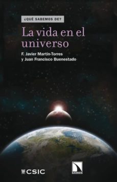 LA VIDA EN EL UNIVERSO | F. JAVIER MARTIN TORRES | Casa del Libro