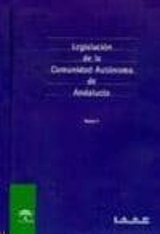 legislacion de la comunidad autonoma de andalucia (2 vol.) (con c d-rom) (3ª ed.)-antonio j. porras nadales-9788483330807