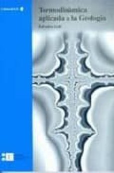 termodinamica aplicada a la geologia (ed. en catalan)-salvador gali-9788483381007