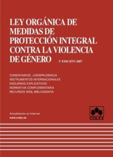 ley organica de medidas de proteccion integral contra la violenci a de genero-9788483420607