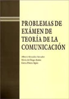 problemas de examen de teoria de la comunicacion-maria de diego anton-9788483630907