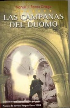las campanas del duomo (premio de novela vargas llosa 2003)-manuel j. ramos ortega-9788483714607
