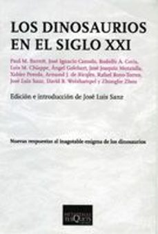los dinosaurios en el siglo xxi-9788483830307