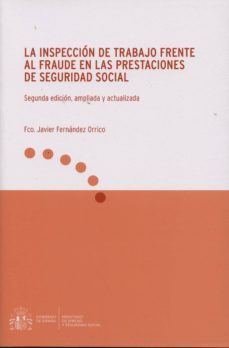 la inspeccion de trabajo frente al fraude en las prestaciones de seguridad social-9788484174707