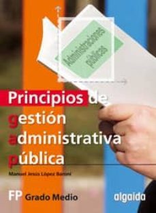 principios de gestion administrativa publica (ciclos formativos d e grado medio)-9788484336907