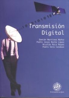 transmision digital-damian martinez muñoz-pedro jesus reche lopez-9788484394907