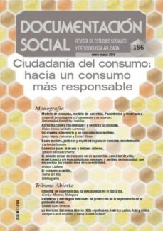 ciudadania del consumo: hacia un consumo mas responsable (documen tacion social nº 156)-9788484404507
