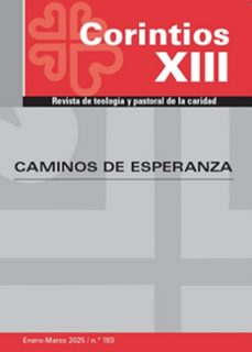 corintios xiii - num.194 (enero-marzo 2025). caminos de esperanza-9788484409007