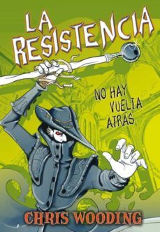 atrapados: la resistencia-chris wooding-9788484416807