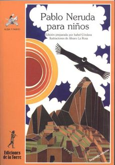 Imagen Principal de PABLO NERUDA PARA NIÑOS (2ª ED.)