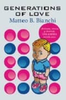 generations of love-matteo bianchi-9788488052407
