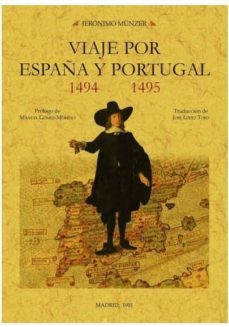 viaje por españa y portugal 1494-1495 (ed. facsimil)-jeronimo munzer-9788490016107