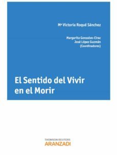 el sentido de vivir en el morir-m victoria roque sanchez-9788490144107