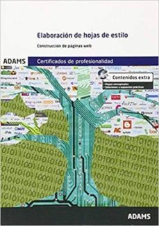 elaboracion de hojas de estilo. unidad formativa 1303 certificado de profesionalidad de confeccion y publicacion de paginas web-9788490256107