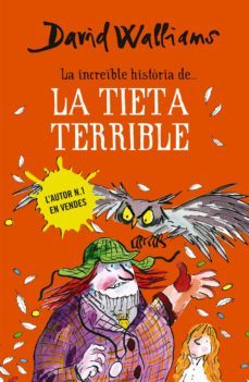 la increïble història de... - la tieta terrible (ebook)-david walliams-9788490435007