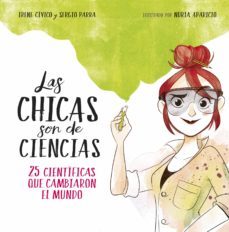 las chicas son de ciencias (ebook)-irene civico-sergio parra-9788490439807