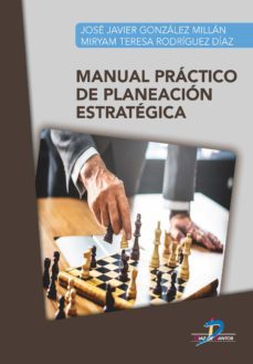 manual practico de planeacion estrategica (ebook)-jose javier gonzalez millan-9788490522707