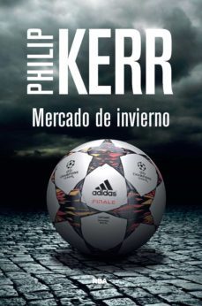 mercado de invierno-philip kerr-9788490564707