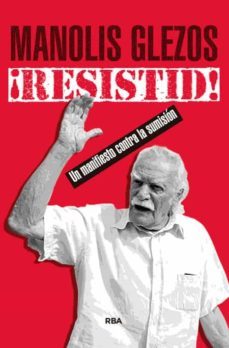 ¡resistid!-belen dominguez cebrian-manolis glezos-9788490566107