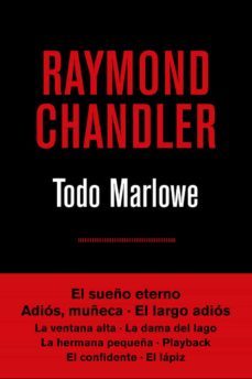 todo marlowe (4ª ed.)-raymond chandler-9788490567807