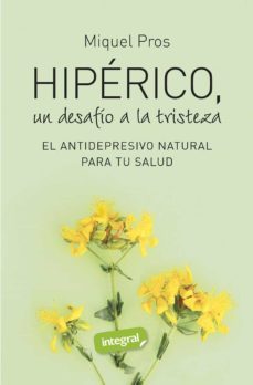 hiperico, un desafio a la tristeza (ebook)-miquel pros casas-9788491182481