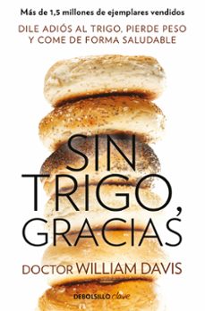 sin trigo, gracias-9788490628607