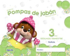 pompas de jabon 3 años. 2º trimestre educacion infantil (galicia)-9788490670507