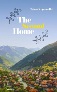 the second home (ebook)-tabea kryemadhi-9788490728307