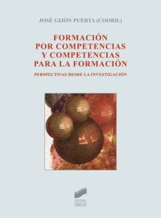 formacion por competencias y competencias para la formacion (ebook)-jose gijon puerta-9788490779507