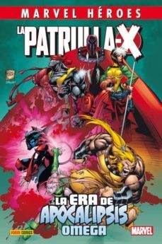 la patrulla-x: la era de apocalipsis: omega-9788490946107