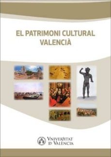 el patrimoni cultural valencia-9788491330707