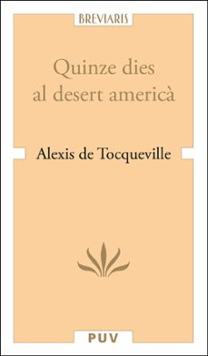 quinze dies al desert america-alexis de tocqueville-9788491341307