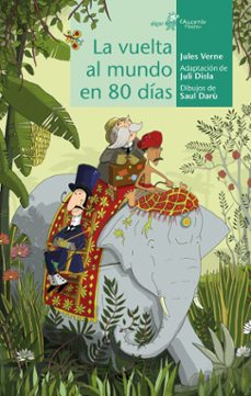 la vuelta al mundo en 80 dias-jules verne-9788491424307