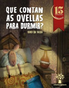 que contan as ovellas para durmir ?-kiko da silva-9788491511007